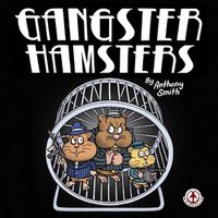 Cover image for Gangster Hamsters