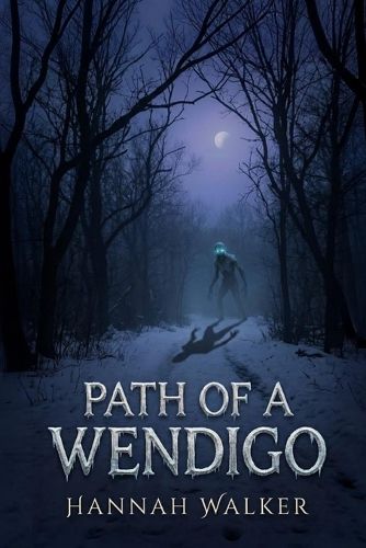 Cover image for Path of a Wendigo