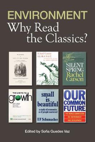 Cover image for Environment: Why Read the Classics?