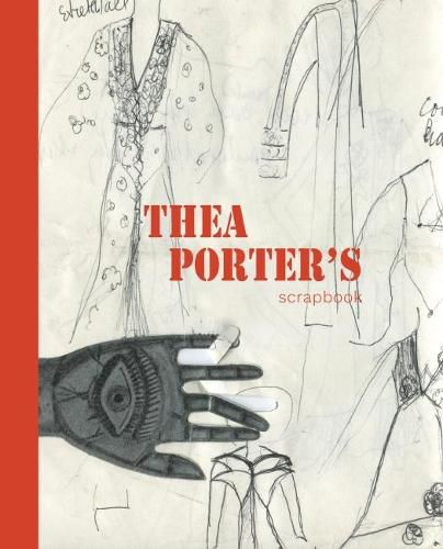 Cover image for Thea Porter's Scrapbook