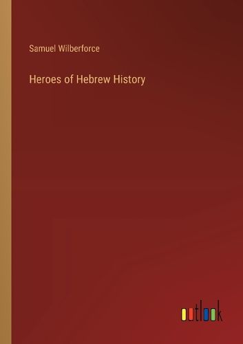 Cover image for Heroes of Hebrew History