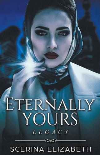 Cover image for Eternally Yours: Legacy
