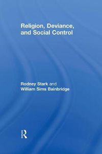Cover image for Religion, Deviance, and Social Control