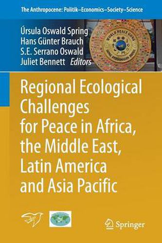 Cover image for Regional Ecological Challenges for Peace in Africa, the Middle East, Latin America and Asia Pacific