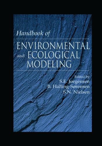 Cover image for Handbook of Environmental and Ecological Modeling