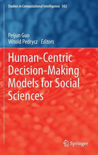 Cover image for Human-Centric Decision-Making Models for Social Sciences