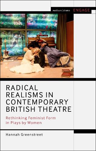 Cover image for Radical Realisms in Contemporary British Theatre