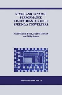 Cover image for Static and Dynamic Performance Limitations for High Speed D/A Converters