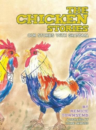 Cover image for The Chicken Stories: Our Stories with Grandma