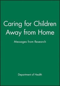 Cover image for Children Living Away from Home: Messages from Research