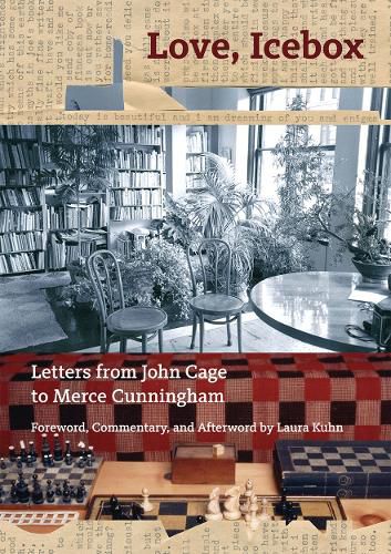 Cover image for Love, Icebox: Letters from John Cage to Merce Cunningham