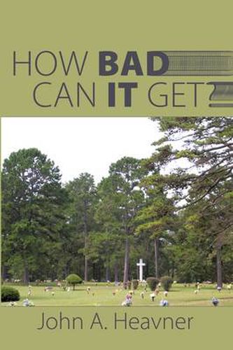 Cover image for How Bad Can It Get?