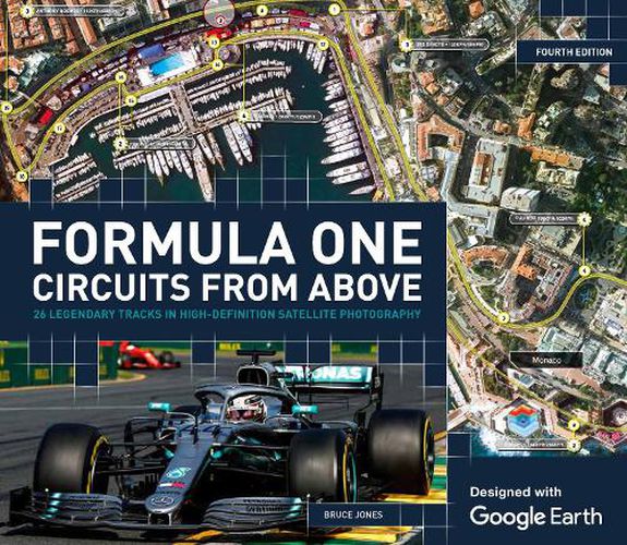 Formula One Circuits From Above: 26 Legendary Tracks in High-Definition Satellite Photography