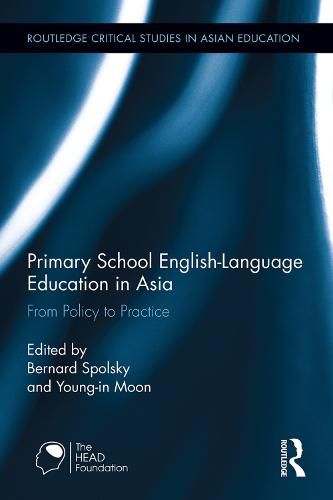 Cover image for Primary School English-Language Education in Asia: From Policy to Practice