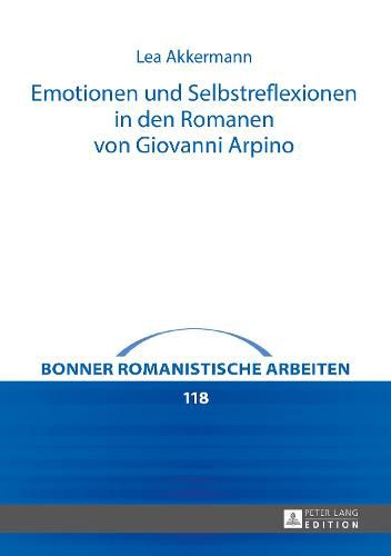 Cover image for Emotionen Und Selbstreflexionen in Den Romanen Von Giovanni Arpino