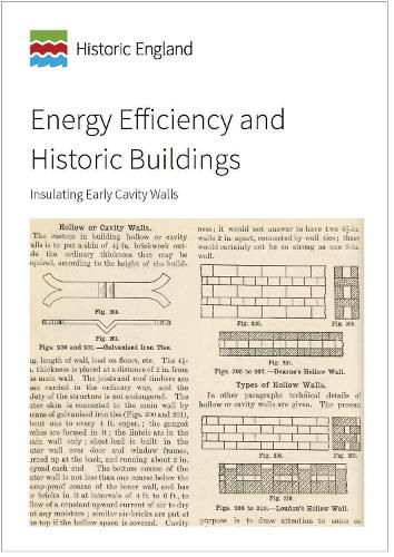 Energy Efficiency and Historic Buildings: Insulating Early Cavity Walls