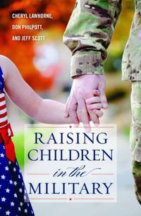 Cover image for Raising Children in the Military