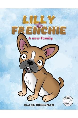 Cover image for Lilly The Frenchie