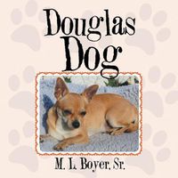 Cover image for Douglas Dog