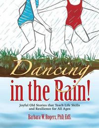 Cover image for Dancing in the Rain!