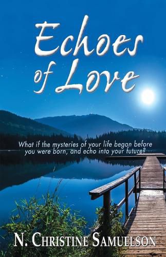 Cover image for Echoes of Love