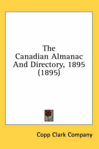 The Canadian Almanac and Directory, 1895 (1895)