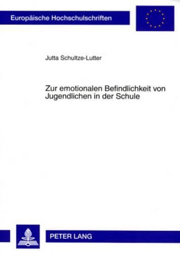 Cover image for Zur Emotionalen Befindlichkeit Von Jugendlichen in Der Schule