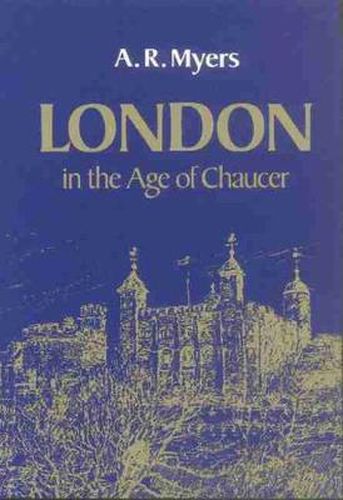 Cover image for London in the Age of Chaucer