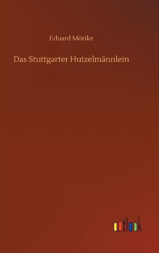 Cover image for Das Stuttgarter Hutzelmannlein