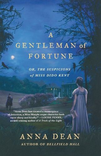 A Gentleman of Fortune: Or, the Suspicions of Miss Dido Kent