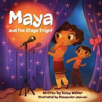 Cover image for Maya and the Stage Fright