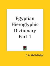 Cover image for Egyptian Hieroglyphic Dictionary Vol. 1 (1920)