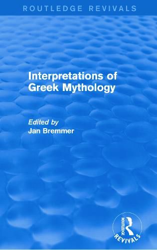 Cover image for Interpretations of Greek Mythology (Routledge Revivals)