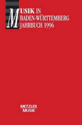 Cover image for Musik in Baden Wurtemberg, Band 1: Jahrbuch 1996