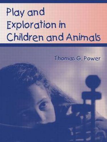 Cover image for Play and Exploration in Children and Animals