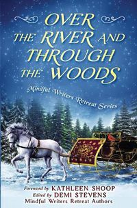 Cover image for Over the River and Through the Woods