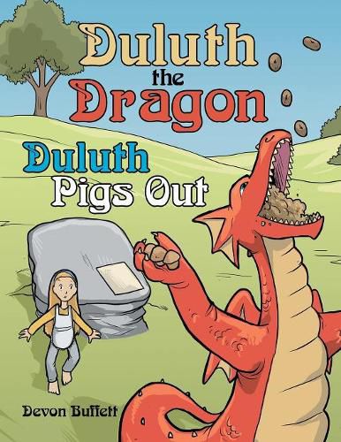 Cover image for Duluth the Dragon: Duluth Pigs Out