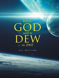 Cover image for What God Said To Dew in 2002