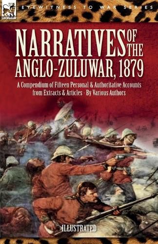 Cover image for Narratives of the Anglo-Zulu War, 1879