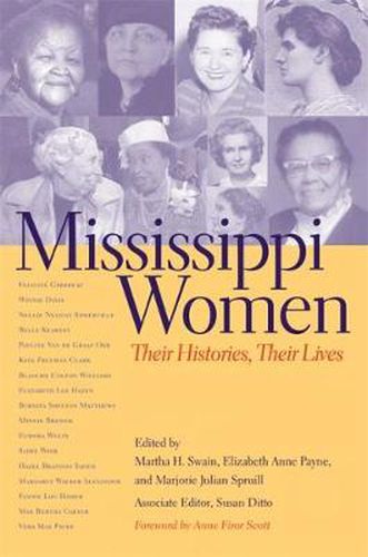 Mississippi Women: Their Histories, Their Lives