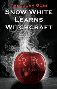 Cover image for Snow White Learns Witchcraft: Stories and Poems