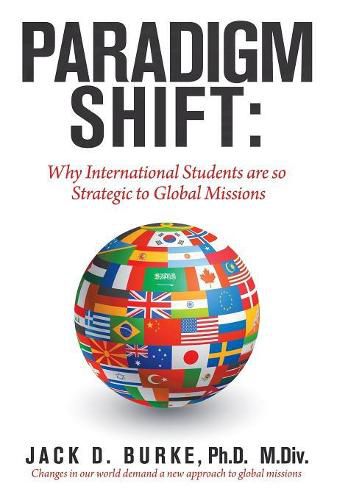 Cover image for Paradigm Shift: Why International Students Are so Strategic to Global Missions