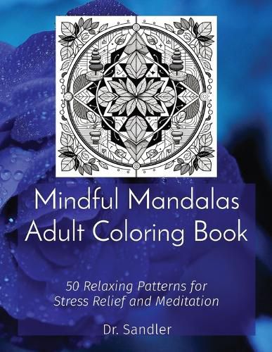 Cover image for Mindful Mandalas Adult Coloring Book