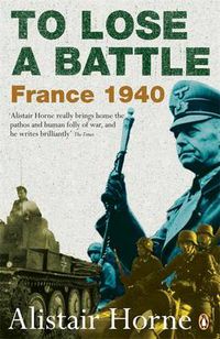 Cover image for To Lose a Battle: France 1940
