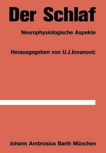 Cover image for Der Schlaf: Neurophysiologische Aspekte