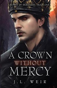 Cover image for A Crown Without Mercy