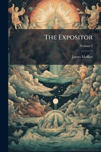 Cover image for The Expositor, Volume 3