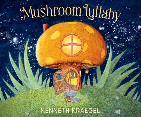 Cover image for Mushroom Lullaby
