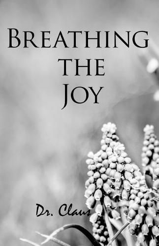 Cover image for Breathing the Joy