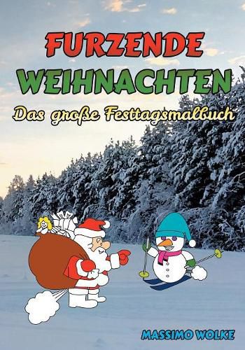 Cover image for Furzende Weihnachten - Das grosse Festtagsmalbuch